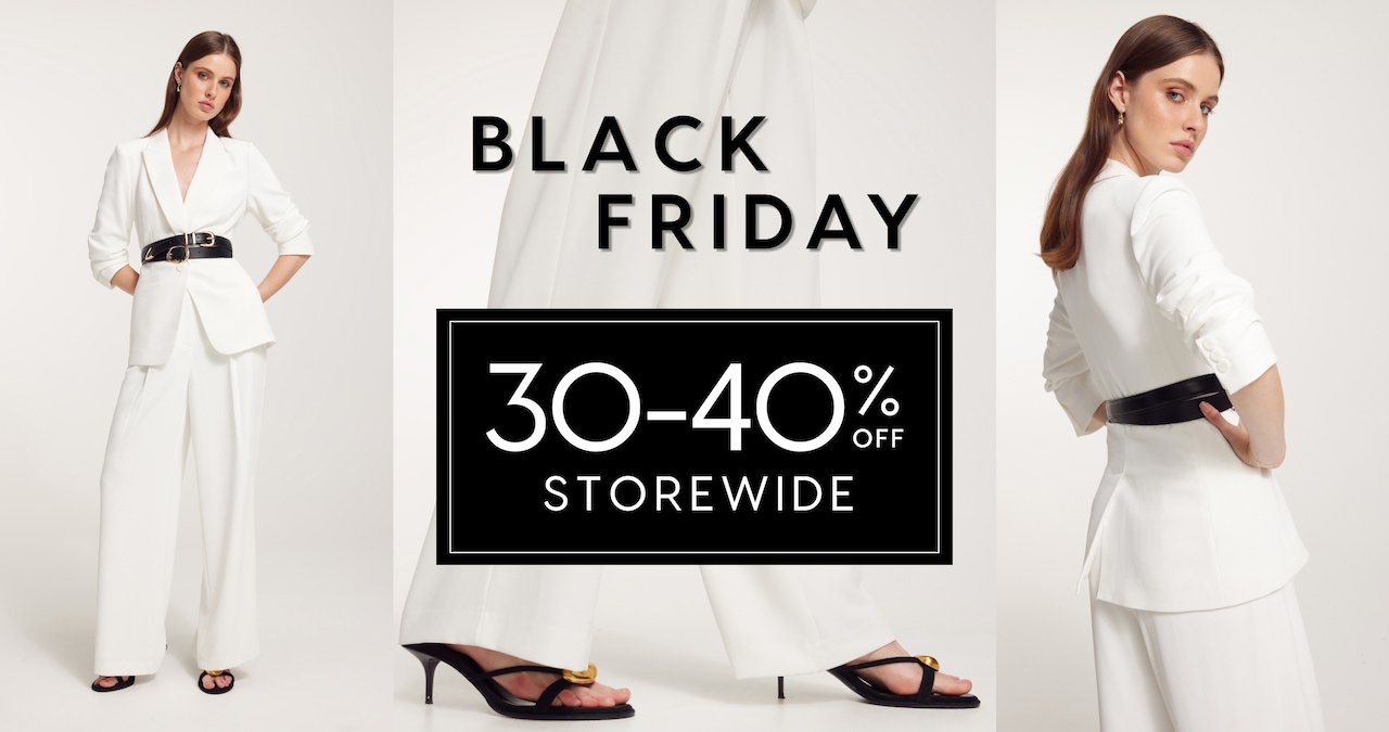 Black Friday. 30-40% Off Storewide