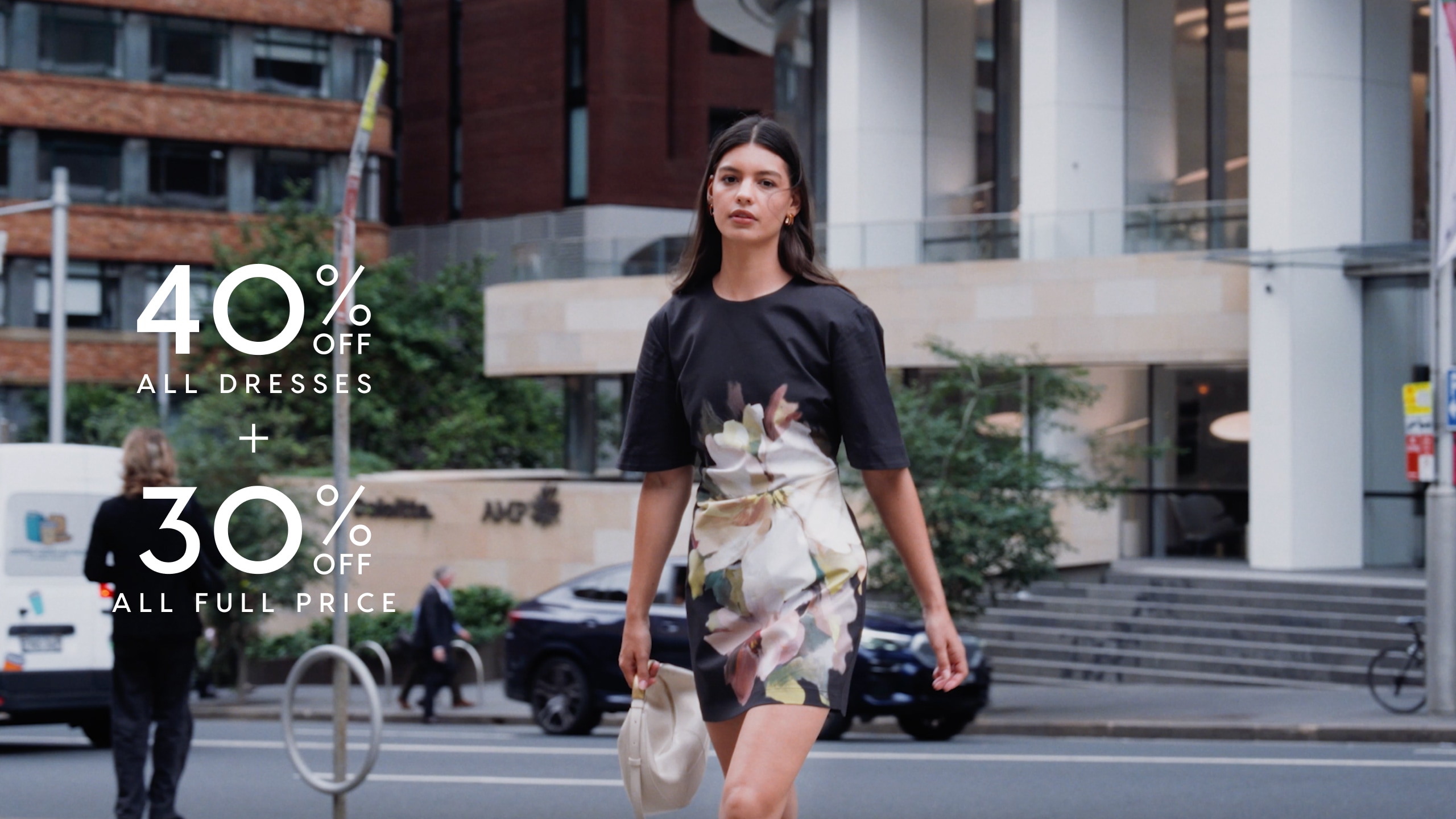 40% Off All Dresses. 30% Off All Full Price