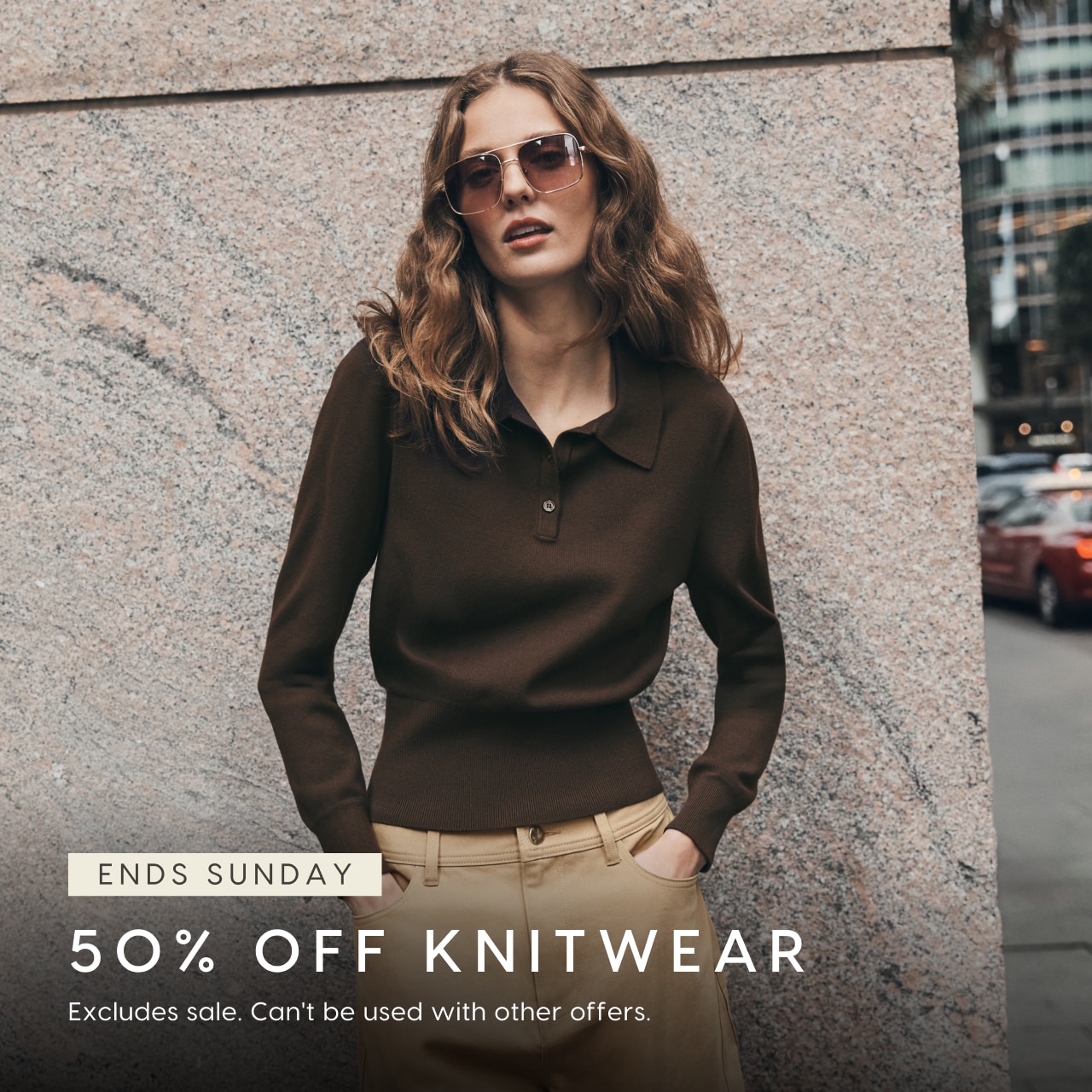 Ends Sunday. 50% Off Knitwear. Excludes sale. Can't be used with other offers.
