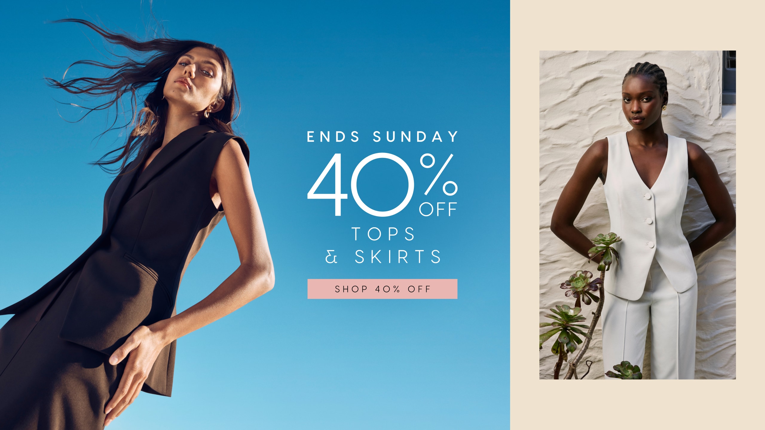 Ends Sunday. 40% Off Tops & Skirts. Shop 40% Off.